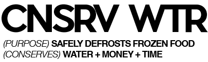 CNSRV WTR Food Defroster